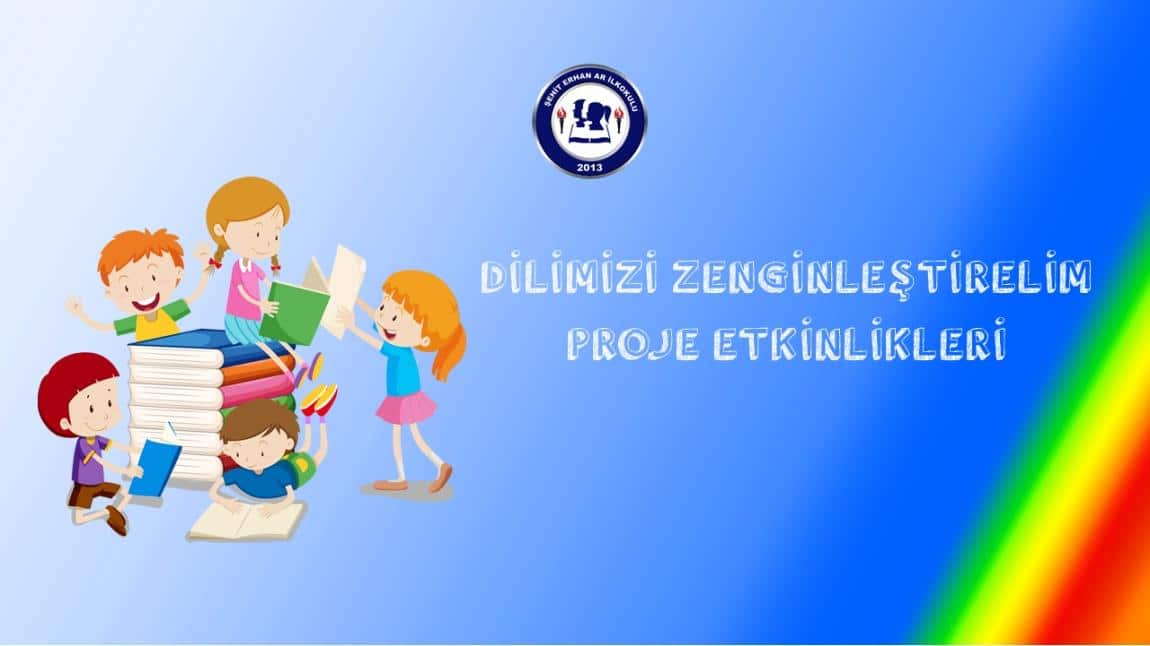 Dilimizi Zenginleştirelim Projesi, Okulumuzdan Kareler